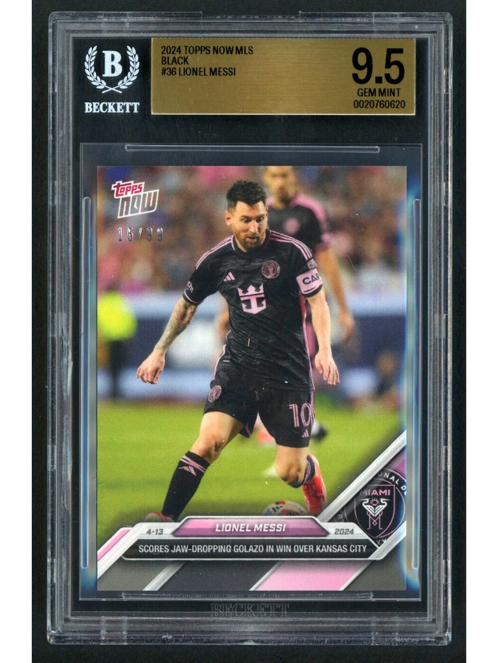 2024 Topps Now #36 Lionel Messi Black Parallel 15/99 BGS 9.5 Gem Mint